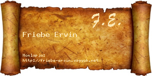 Friebe Ervin névjegykártya